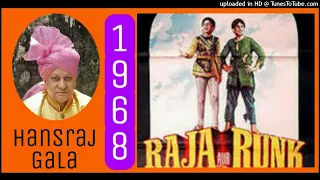 Rang Basanti - Raja Aur Runk 1968 Lata Mangeshkar Mohammed Rafi Md Laxmikant Pyarelal