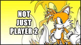 Tails Is More Than A Sidekick | Characters In-Depth