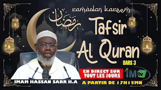 TAFSIR 3 RAMADAN 2024 : IMAM HASSAN SARR H.A : SOURATE YOUNUS A PARTIR DU VERSET 54