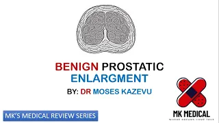 Benign Prostatic Enlargement || BPE || BPH