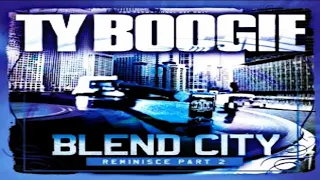 DJ TY BOOGIE - BLEND CITY REMINISCE PART 2 [2004]