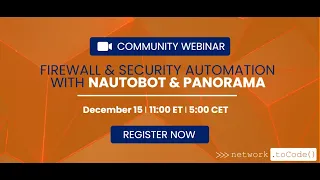 Community Webinar: Firewall & Security Automation with Nautobot & Panorama