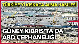 Dedeağaç ABD’nin Sığınağına Dönüşüyor! Sıradaki Güney Kıbrıs mı? – TGRT Haber