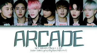 NCT DREAM Arcade Lyrics (엔시티 드림 Arcade 가사) (color coded lyrics)