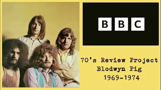 B̲B̲C̲ Review70s Project – B̲lodwyn P̲ig 1969-1974