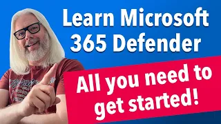 Discover The Power Of Microsoft 365 Defender: Your Guide To Getting Started | Peter Rising  MVP