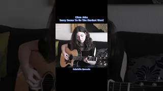 Fingerstyle | Elton John | Sorry Seems To Be The Hardest Word | Gabriella Quevedo Cover #shorts