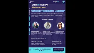 CyberFIT Webinar : Women in Cybersecurity Leadership (Building secure future)