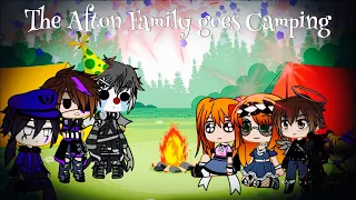 The Afton Family Goes Camping / FNAF