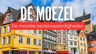 The Moselle: The most beautiful sights in the Moselle 🇩🇪