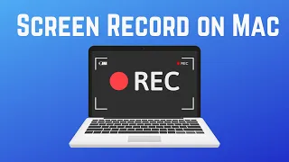 How to Screen Record on Mac in 2024 - Quick & Easy!