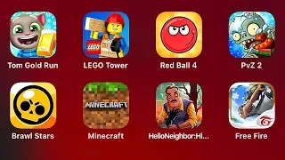 Garena Free Fire,Hello Neighbor,Minecraft,Brawl Stars,PvZ 2,Red Ball 4,LEGO Tower,Tom Gold Run