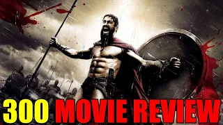 300 - Movie Review