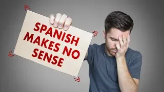 WHY THE SPANISH LANGUAGE IS SO DIFFICULT TO LEARN!!