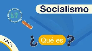 ¿Qué es el SOCIALISMO? | Explicado FÁCIL 🎓