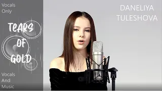 Daneliya Tuleshova. Vocals with & without music + Subs. Tears Of Gold.  V.15