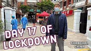 Day 17 of Lockdown in Shanghai, China