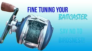 Tuning Your Baitcaster to Prevent Birds Nest