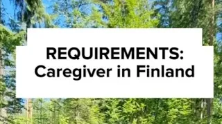 Requirements for Caregiver in Finland