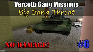Vercetti Gang Mission #6 - Big Bang Threat || No Damage!