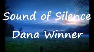 Sound of Silence   Dana Winner   +   lyrics