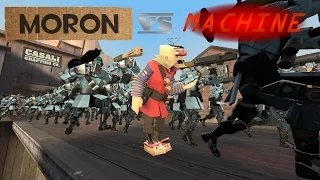 Moron VS Machine [SFM]