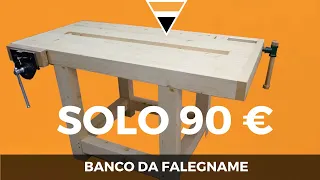 Banco da Falegname sotto ai 100€ [PARTE1]