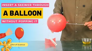 SKEWER through BALLOON trick! | dArtofScience