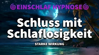 Hypnose gegen Schlaflosigkeit (Starke Wirkung) Sanft Einschlafen & Besser Durchschlafen