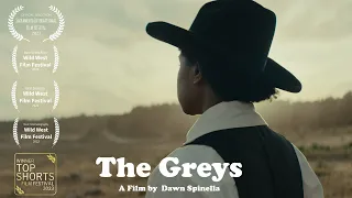 The Greys - A Western Short Film