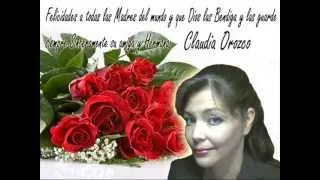 Claudia Orozco  consejos de una madre