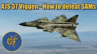 DCS 2.5 - AJS 37 Viggen - How to defeat SAMs in flat terrain