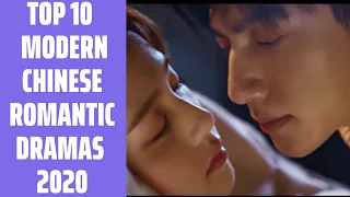 TOP 10 HIGHLY RECOMMENDED MODERN CHINESE ROMANTIC DRAMAS OF 2020