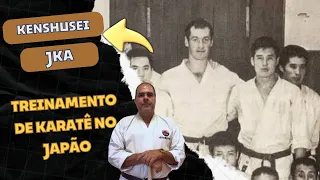 Treinamento de Karatê no JAPÃO: KENSHUSEI | Roberto Sant’Anna Karate