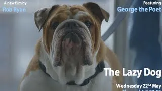 George the Poet - The Lazy Dog by -Deuce Films -Rob Ryan