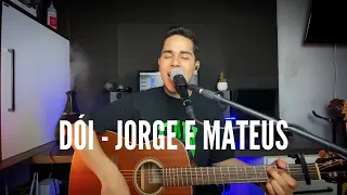 Dói - Jorge e Mateus (Bruno Braz cover).