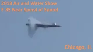 2018 Chicago Air and Water Show - F-35 Near Speed of Sound