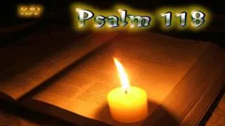 (19) Psalm 118 _ O give thanks unto the LORD; for he is good: because his mercy endureth for ever.