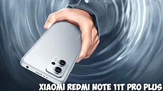 Xiaomi Redmi Note 11T Pro Plus обзор характеристик