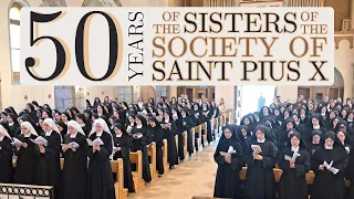 50 Years of the Sisters of the Society of Saint Pius X