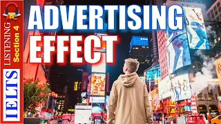 Real IELTS Listening Test | Section 4 | Advertising Effect