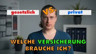 GKV oder PKV - Welche Krankenversicherung passt zu mir?