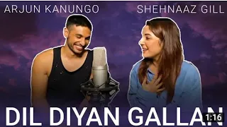 Dil Diyan Gallan Cover by Shehnaaz Gill ft Arjun Kanungo❤️|| Shehnaazians❤️ Shehnaaz❤️||WeLoveYou❤️