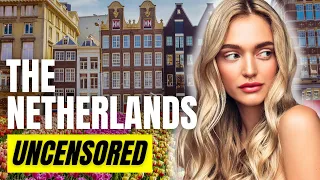 THE NETHERLANDS IN 2024: The Most Time Efficient People In The World?! | 72 Mind-Blowing Facts