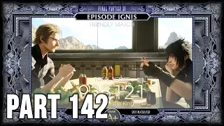 Final Fantasy XV - 100% Walkthrough Part 142 [PS4] – Episode Ignis: Friendly Match