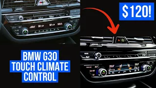 BMW G30 : TOUCH CLIMATE CONTROL (Under $150)