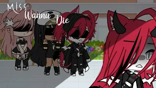 Miss wanna die//Glmv //Gacha life and Gacha club By:Yuuki_buns