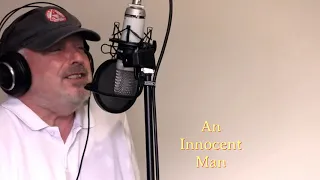 'An Innocent Man'  a vocal cover by Alan Guscott