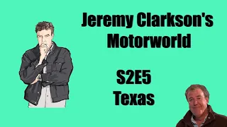 Jeremy Clarkson's Motorworld | S2E5 Texas | Full HD AI upsampled