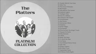 The Platters Platinum Collection [Full Album]